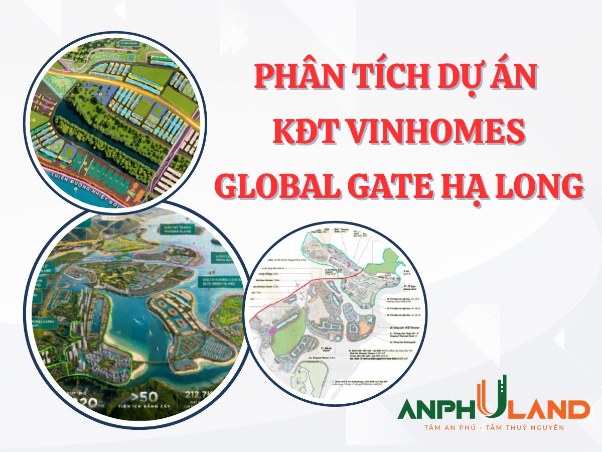 Phân tích dự án Khu đô thị Vinhomes Global Gate Hạ Long